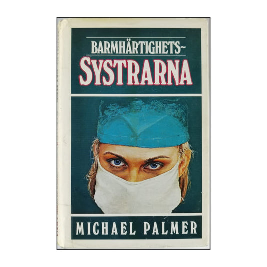 Michael Palmer: Barmhärtighetssystrarna
