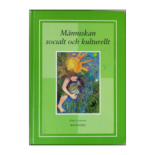 Katri Cronlund: Människan Socialt Och Kulturellt