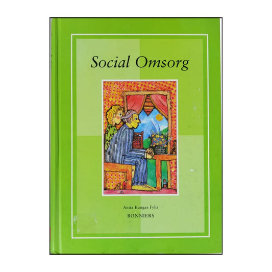 Anita Kangas Fyhr: Social Omsorg