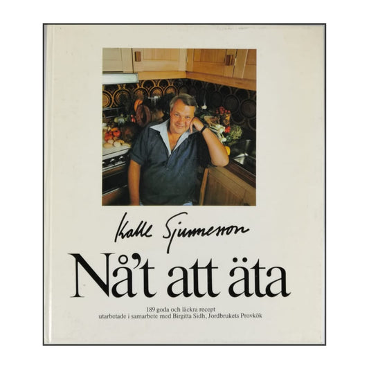 Kalle Sjunnesson: Nåt Att Äta