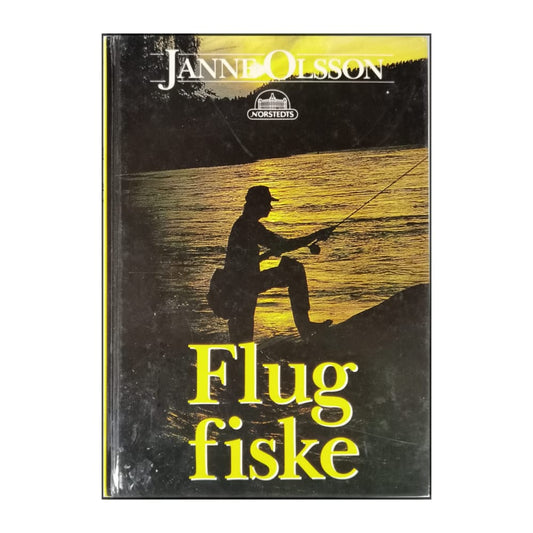 Janne Olsson: Flugfiske