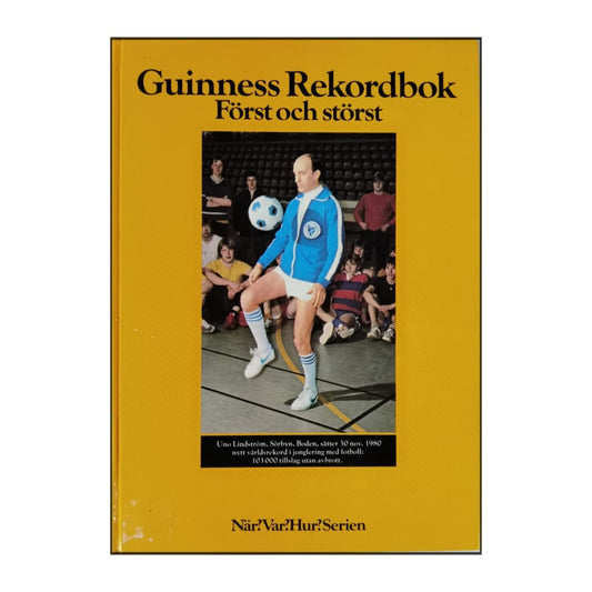 Guinness Rekordbok: Först Och Störst