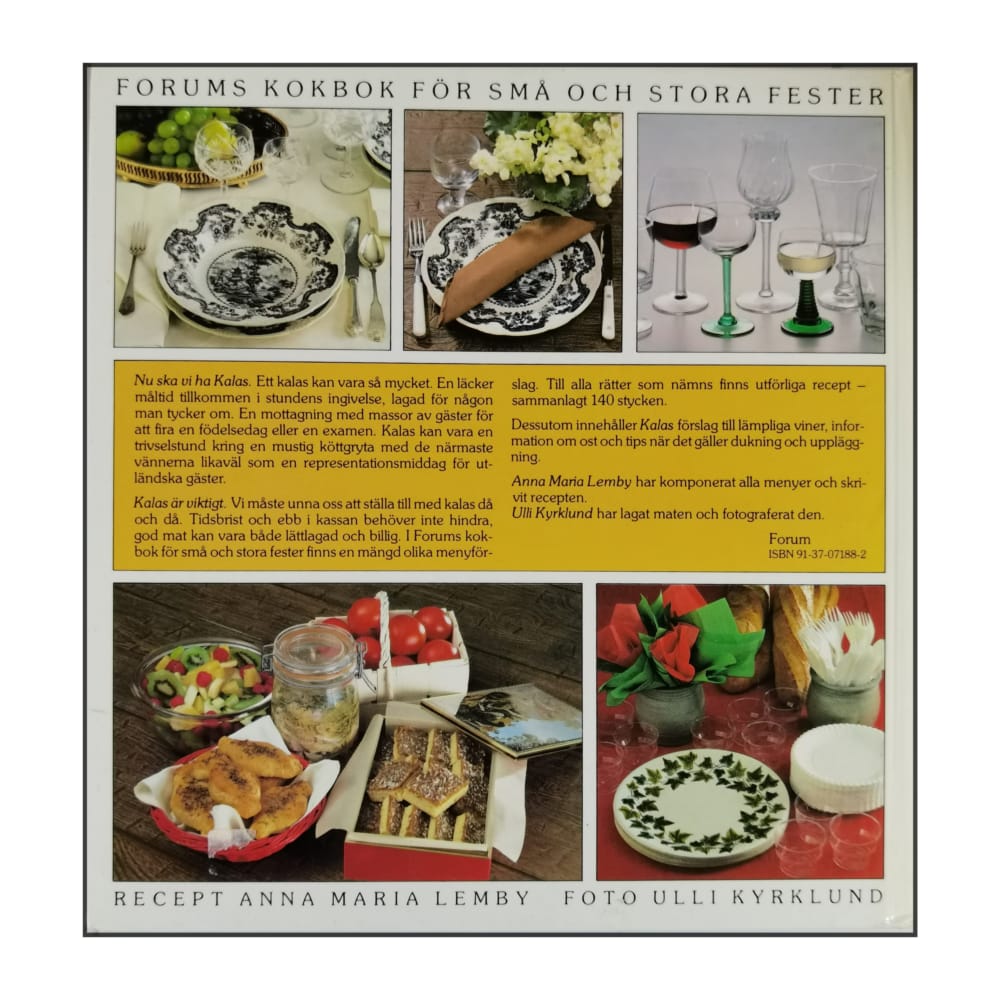 Forums Kokbok För Små Och Stora Fester: Kalas