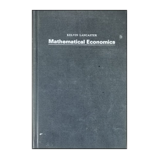 Kelvin Lancaster: Mathematical Economics