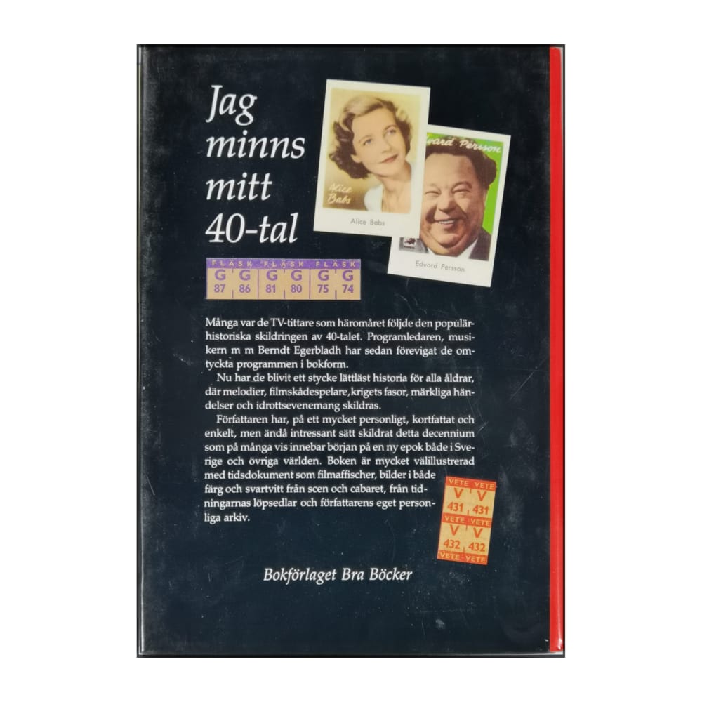 Berndt Egerbladh: Jag Minns Mitt 40-Tal