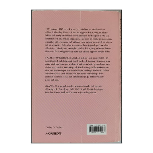 Erica Jong: Rädd För 50