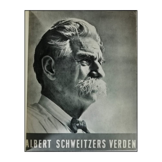 Albert Schweitzers Verden