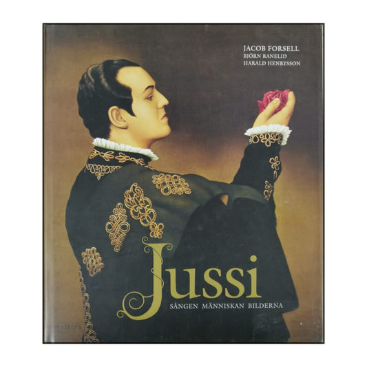 Jussi Björling: Sången Människan Bilderna
