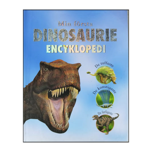 Min Första Dinosaurie Encyklopedi