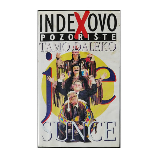 Indexovo Pozorište: Tamo Daleko Je Sunce