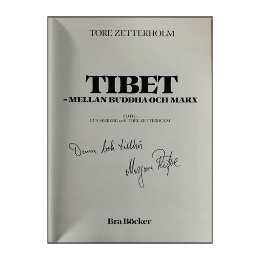 Tore Zetterholm: Tibet: Mellan Buddha Och Marx