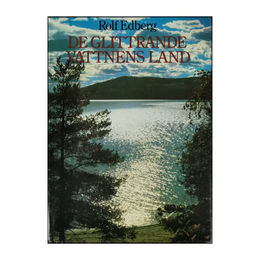Rolf Edberg: De Glittrande Vattnens Land