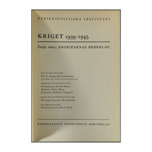 Kriget 1939-1945 V3: Angriparnas Nederlag