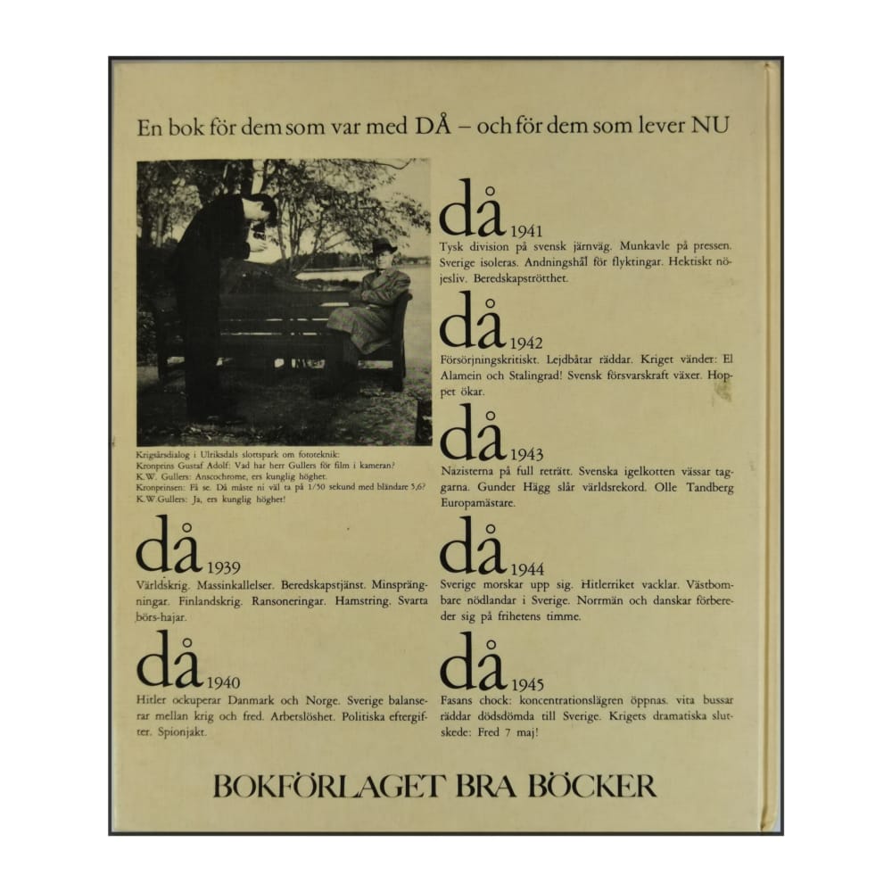 K.W. Gullers & C.A. Nycop: Då Våra Beredskapsår 1939–1945