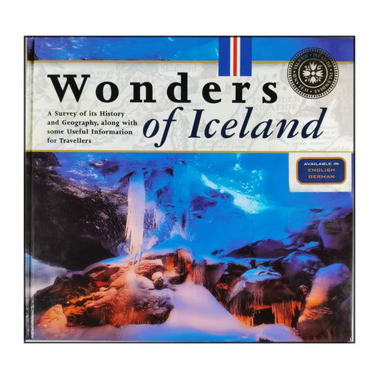 Wonders Of Iceland: A Survey Of Its History And Geography