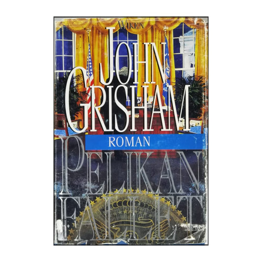 John Grisham: Pelikanfallet