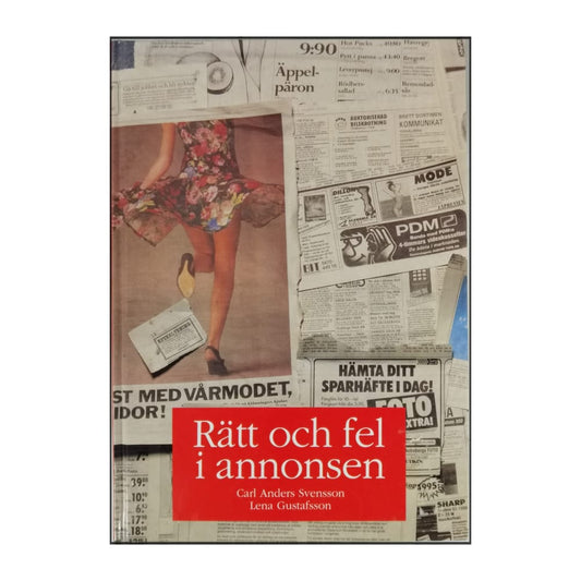 Carl Anders Svensson & Lena Gustafsson: Rätt Och Fel I Annonsen