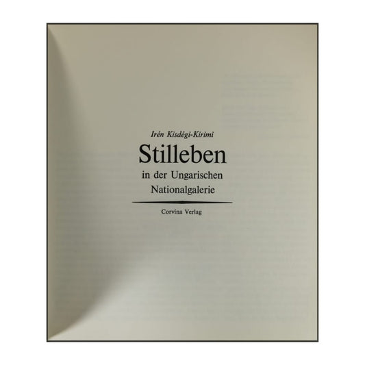 Irén Kisdéginé Kirimi: Stilleben: In Der Ungarischen Nationalgalerie