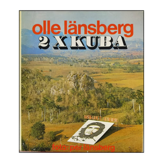 Olle Länsberg & Per Länsberg: 2 X Kuba