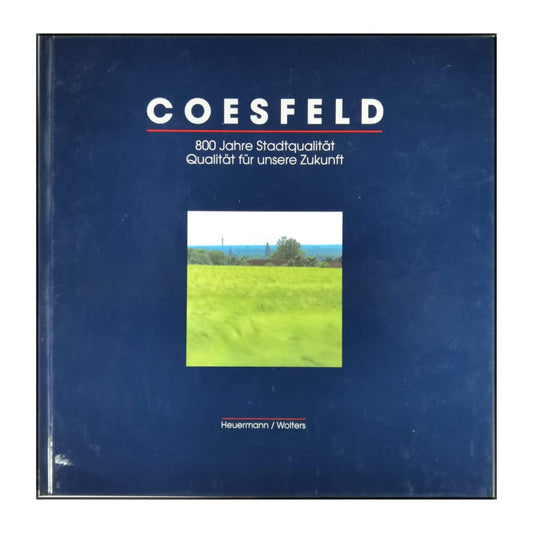 Hatwig Heuermann & Friedrich Wolters: Coesfeld