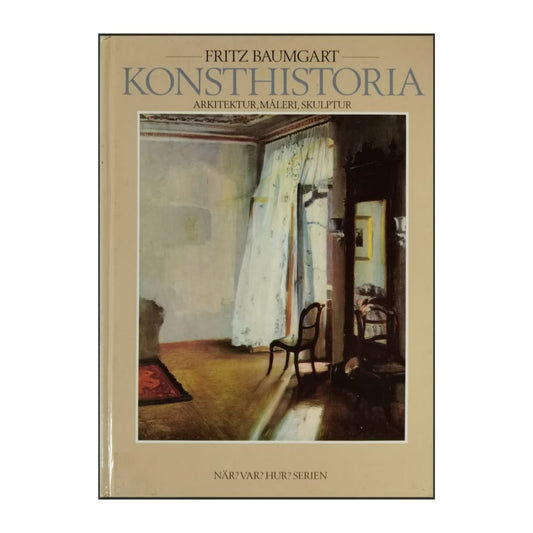 Fritz Baumgart: Konsthistoria Arkitektur Måleri Skulptur