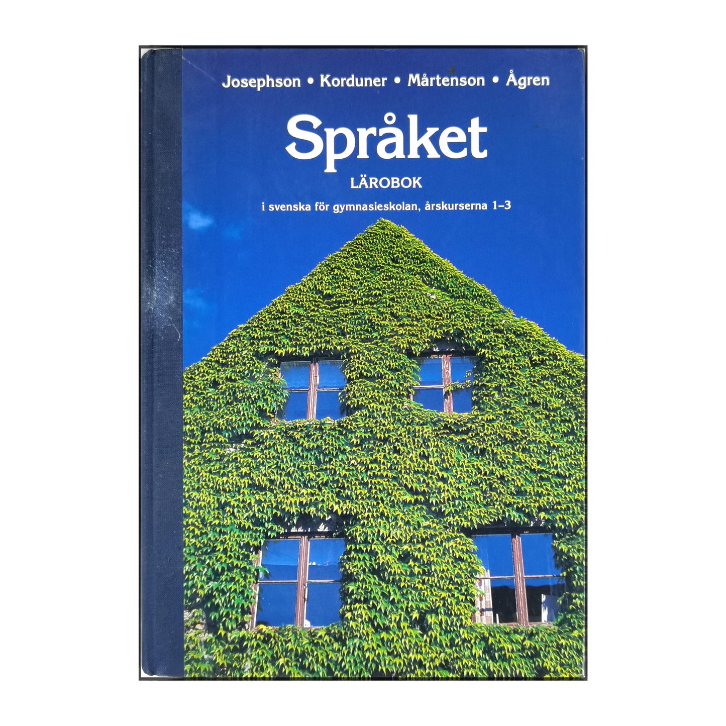 Språket Lärobok I Svenska För Gymnasieskolan; Årskurserna 1-3
