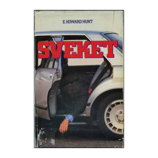 E. Howard Hunt: Sveket