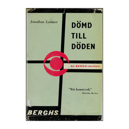 Jonathan Latimer: Dömd Till Döden