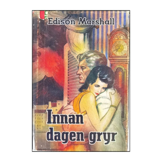 Edison Marshall: Innan Dagen Gryr