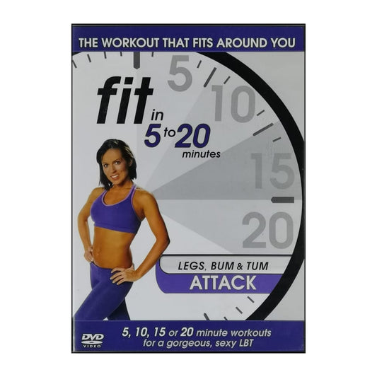 Fit In 5 To 20 Minutes: Legs Bum & Tum Attack