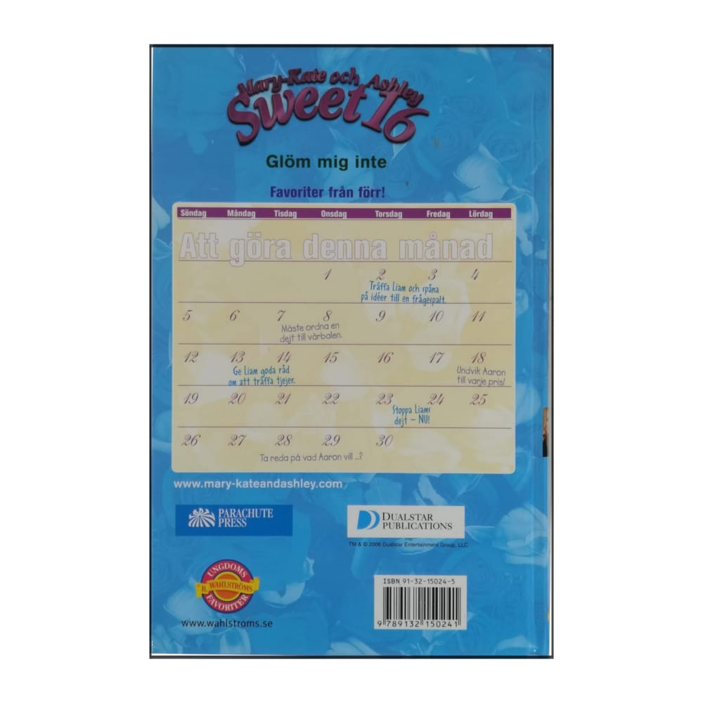 Mary-Kate & Ashley Sweet 16: Glöm Mig Inte