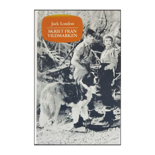 Jack London: Skriet Från Vildmarken