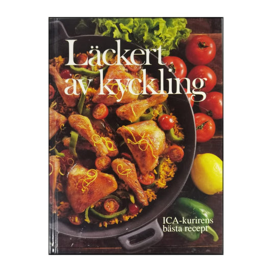 Ica-Kuriren: Läckert Av Kyckling