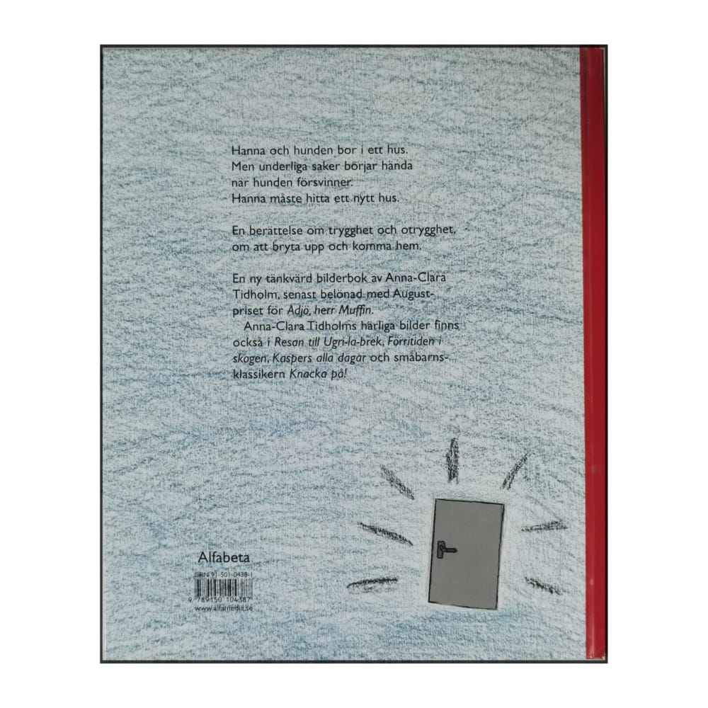 Anna-Clara Tidholm: Hanna Huset Hunden