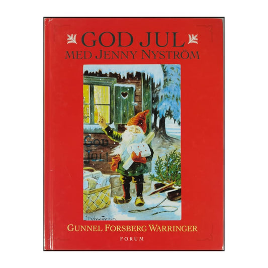 Gunnel Forsberg Warringer: God Jul Med Jenny Nyström