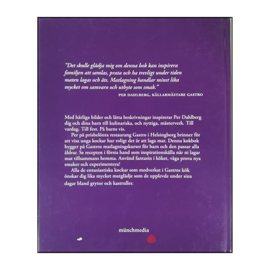 Gastros Kök: Gourmetmat För Unga Kockar