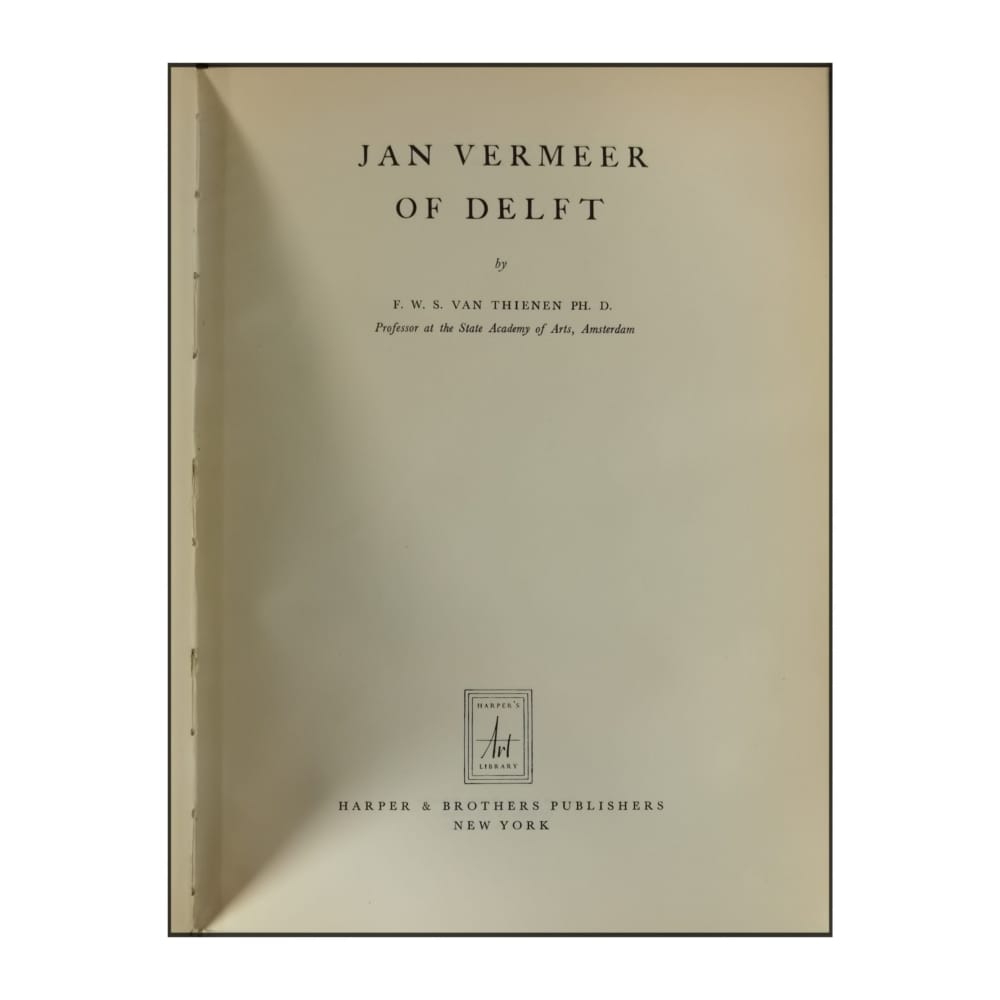 F. W. Van Thienen: Jan Vermeer Of Delft