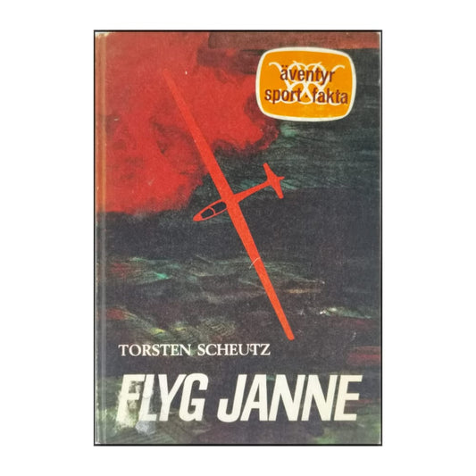 Torsten Scheutz: Flyg Janne