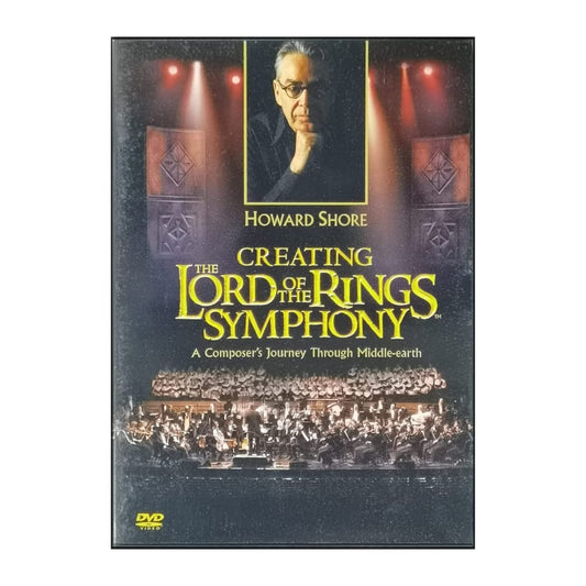 The Lord Of The Rings: Howard Shore: Creating Symphony