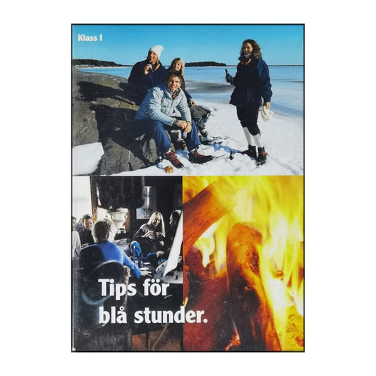 Tips För Blå Stunder