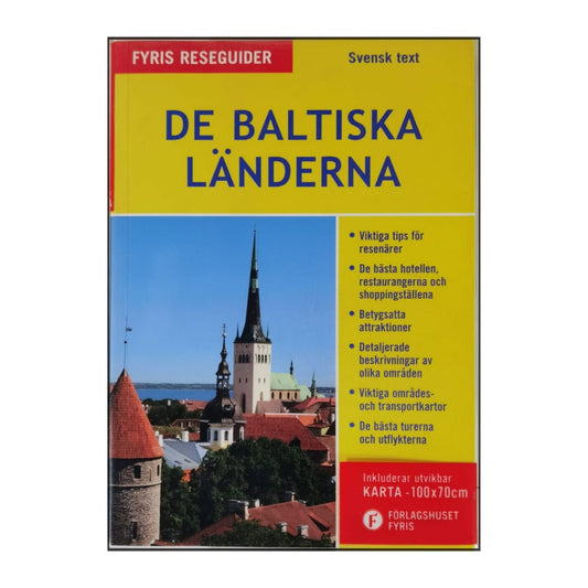 Fyris Reseguider: De Baltiska Länderna