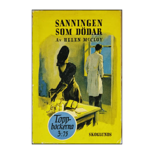 Helen Mccloy: Sanningen Som Dödar