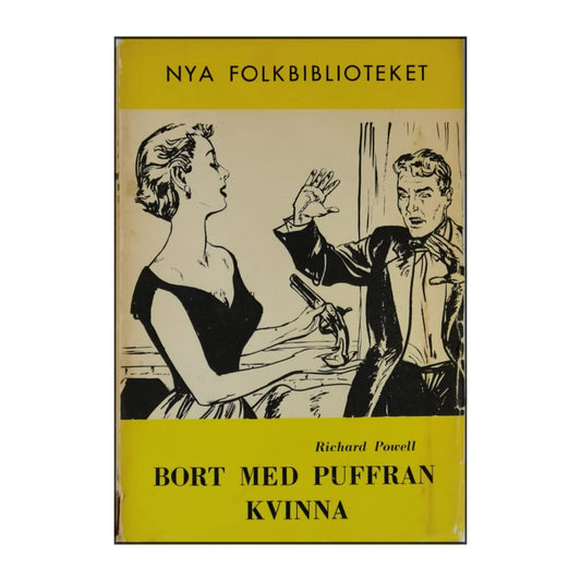Richard Powell: Bort Med Puffran Kvinna
