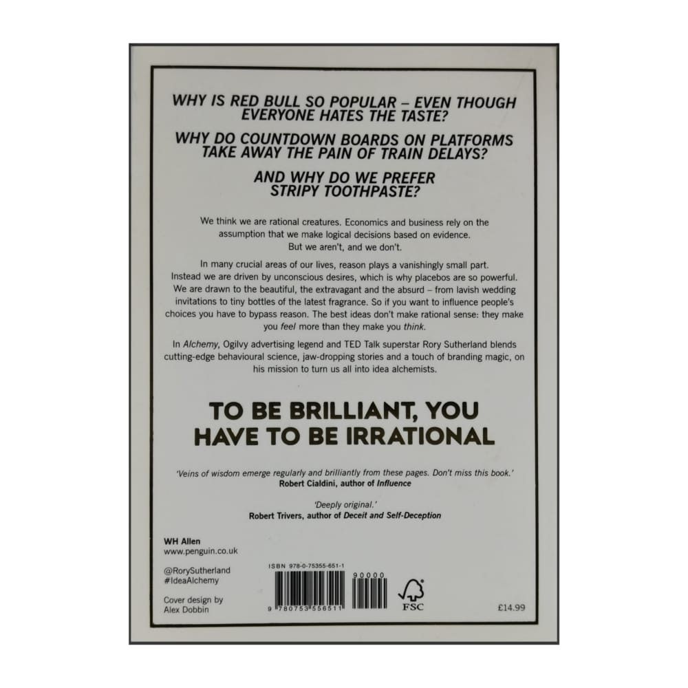 Rory Sutherland: Alchemy: The Surprising Power Of Ideas That Don'T Make Sense