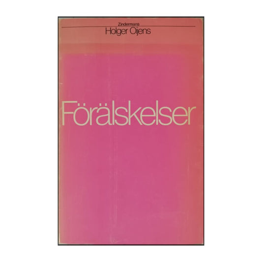 Holger Oijens: Förälskelser