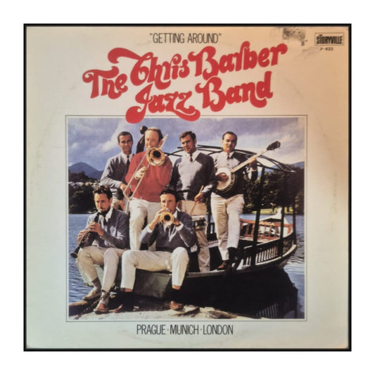 The Chris Barber Jazz Band: Getting Aroun