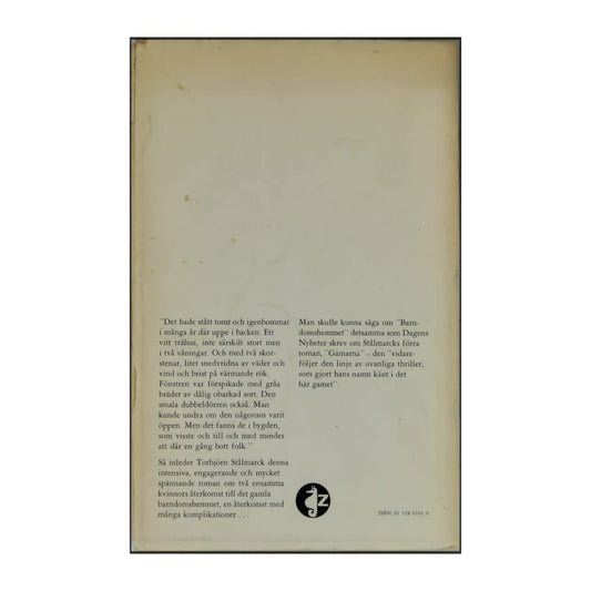 Torbjörn Stålmarck: Barndomshemmet