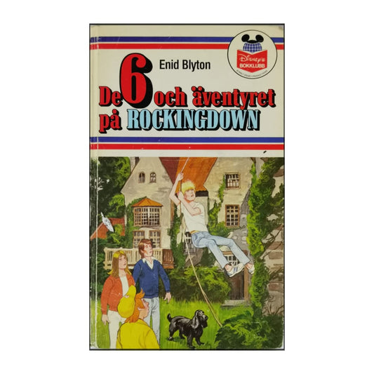 Enid Blyton: De 6 Och Äventyret På Rockingdown