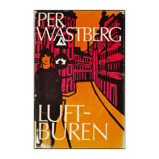 Per Wästberg: Luftburen