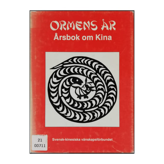 Ormens År: Årsbok Om Kina
